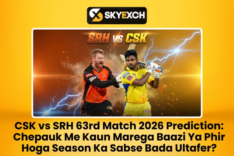 CSK vs SRH 63rd Match 2026 Prediction